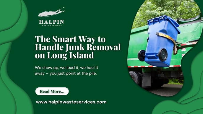 The_Smart_Way_to_Handle_Junk_Removal_on_Long_Island